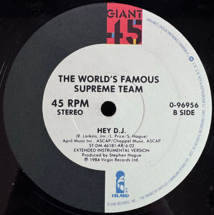 World's Famous Supreme Team - Hey! D.J. - Image 2
