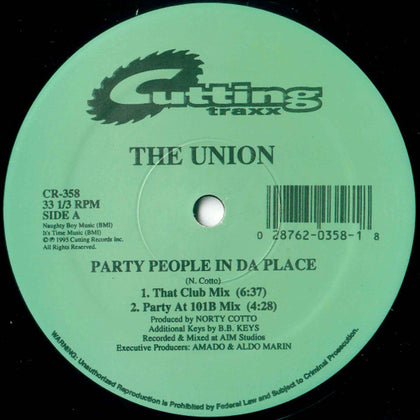 The Union - Party People In Da Place - Image 1