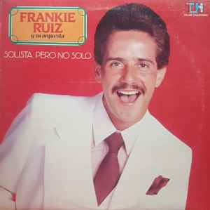 Frankie Ruiz - Voy Pa' Encima! - Image 1
