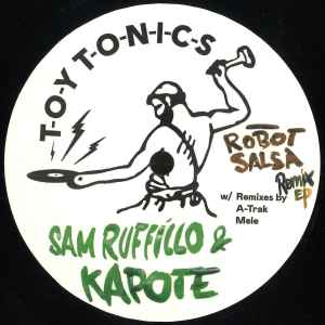 Sam Ruffillo & Kapote - Robot Salsa (Remix EP) - Image 1
