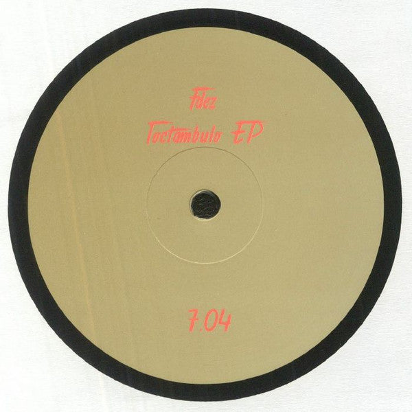 (Nuevo) FDEZ – Toctambulo EP