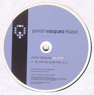 (Usado vg+) Junior Vasquez – Be Quiet