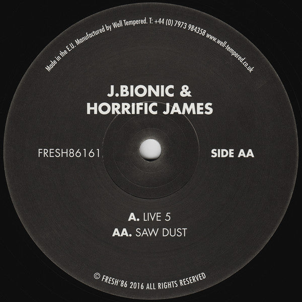 (Usado vg+) J.Bionic & Horrific James – Live 5 / Saw Dust