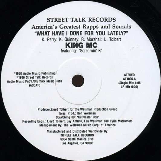 King MC – What Have I Done For You Lately? *USADO*