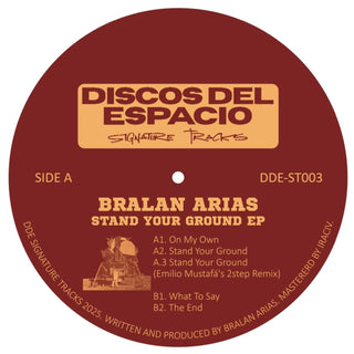 (Nuevo) Bralan Arias - Stand Your Ground EP