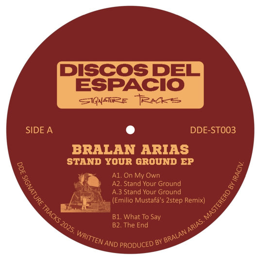 (PREVENTA) Bralan Arias - Stand Your Ground EP