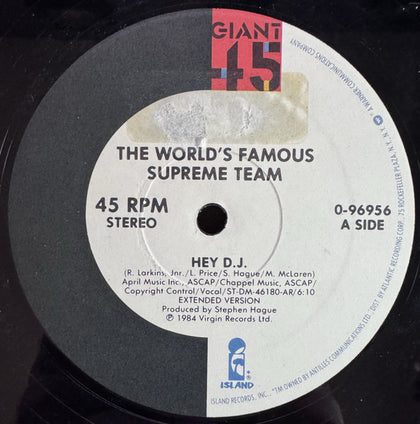 World's Famous Supreme Team - Hey! D.J. - Image 1