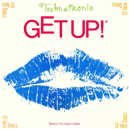 Technotronic - Get Up! (Before The Night Is Over) - Image 1