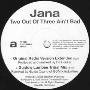 Jana - Two Out Of Three Ain't Bad - Image 1