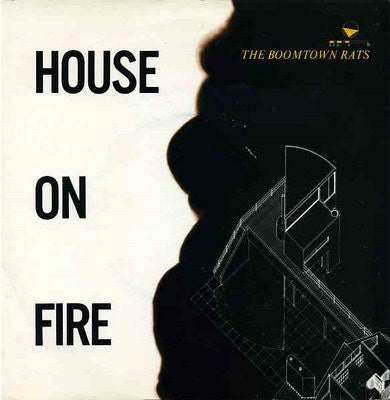 The Boomtown Rats - House On Fire - Image 1