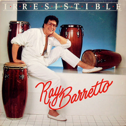 Ray Barretto - Irresistible - Image 1