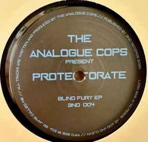 The Analogue Cops Present Protectorate - Blind Fury EP - Image 1