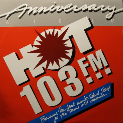 Various - Hot 103 Anniversary Album - Image 1