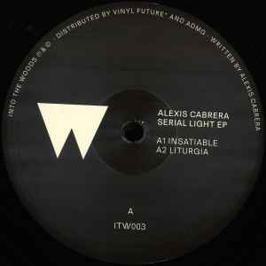 Alexis Cabrera - Serial Light EP - Image 1