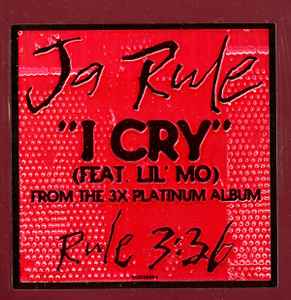 Ja Rule - I Cry - Image 1