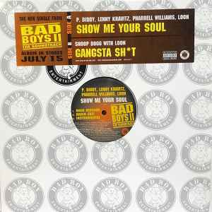 P. Diddy / Lenny Kravitz / Pharrell Williams / Loon / Snoop Dogg - Show Me Your Soul / Gangsta Sh*t - Image 1
