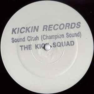 The Kick Squad - Sound Clash (Champion Sound) - Image 1
