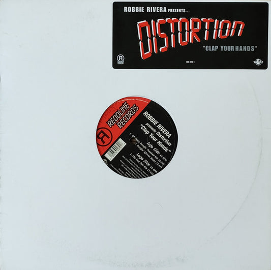 (Usado vg+) Robbie Rivera Presents Distortion – Clap Your Hands