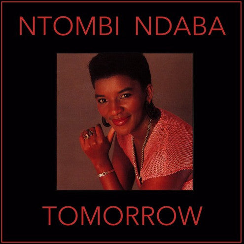 (Nuevo) Ntombi Ndaba – Tomorrow