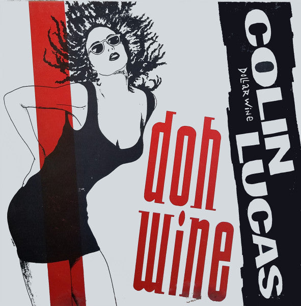 Colin Lucas – Doh Wine / A Nation's Pride (Usado vg+)