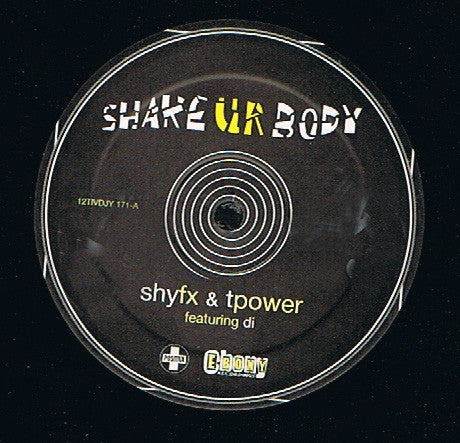 (Usado vg) Shy FX & T Power – Shake Ur Body (Sunship Remixes)