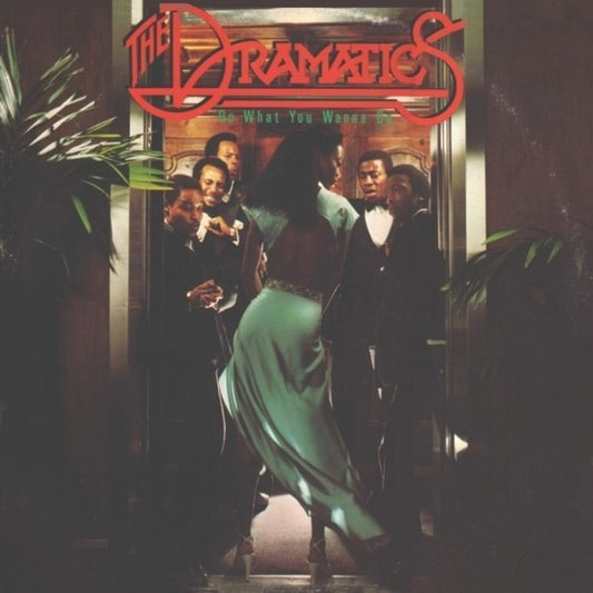 (Usado vg) The Dramatics – Do What You Wanna Do