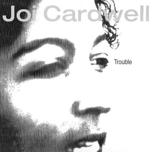 (Usado vg+) Joi Cardwell – Trouble