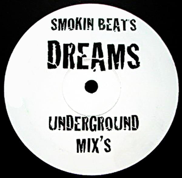 (Usado vg+) Smokin Beats – Dreams (Underground Mixes)