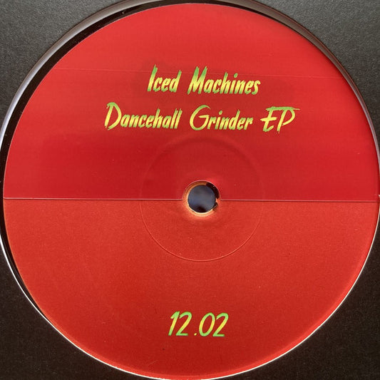 (Nuevo) Iced Machines – Dancehall Grinder