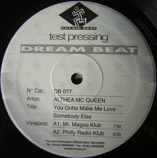 (Usado vg+) Althea McQueen – You Gotta Make Me Love Somebody Else