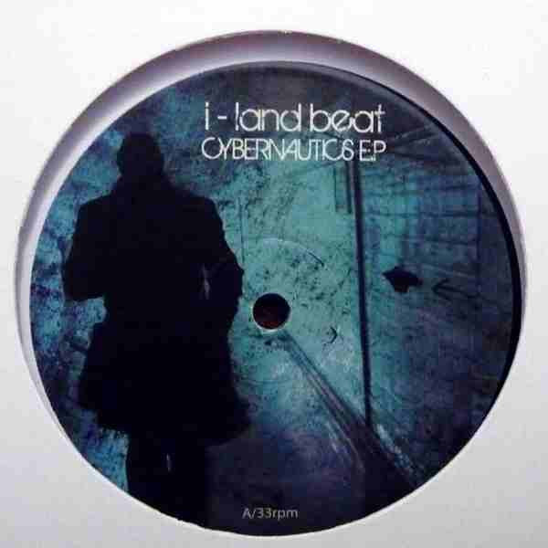 (Nuevo) I-land Beat – Cybernautics EP