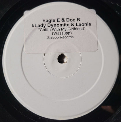 Eagle E & Doc B Featuring Lady Dynomite* & Leoni – 