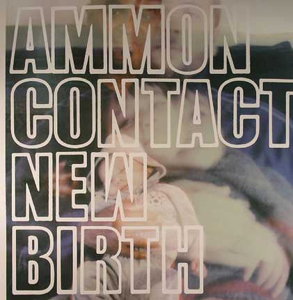 (Nuevo) AmmonContact – New Birth