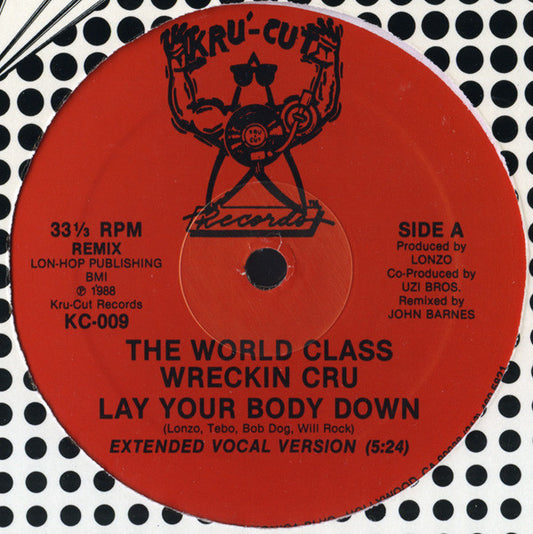 (Usado nm) The World Class Wreckin Cru – Lay Your Body Down