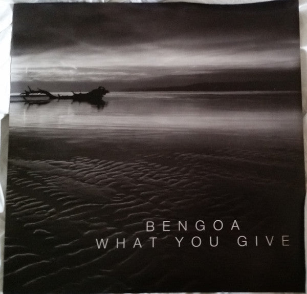 (Nuevo) Bengoa – What You Give