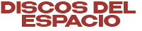 Discos del Espacio