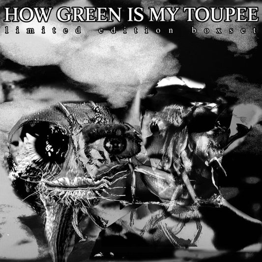 How Green Is My Toupee – Limited Edition Boxset