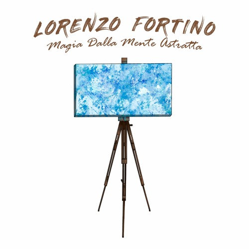 Lorenzo Fortino ‎– Magia Dalla Mente Astratta